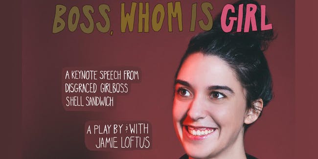 Jamie Loftus: "Boss Whom is Girl"
